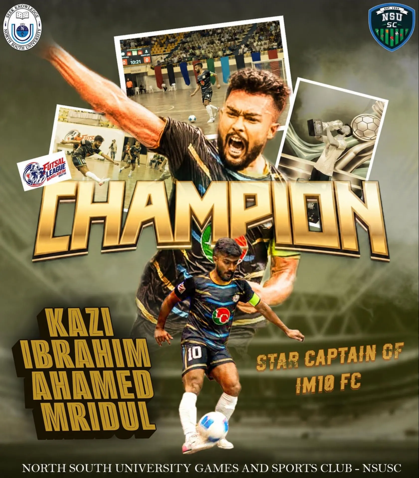 Kazi Ibrahim Ahamed Mridul: Champion & Best Player, Futsal League Bangladesh 2026